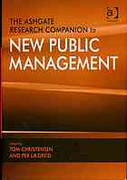Christensen, Tom; Lægreid, Per — The Ashgate research companion to new public management