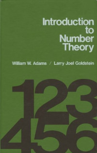William W. Adams, Larry Joel Goldstein — Introduction to Number TheoryChapters4,7,8,9