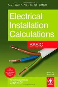 A.J. Watkins, Christopher Kitcher — Electrical Installation Calculations Basic