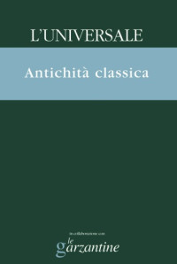 AA.VV. — Enciclopedia Garzanti di Antichità Classica
