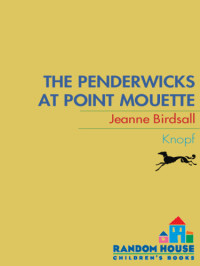 Jeanne Birdsall — The Penderwicks at Point Mouette