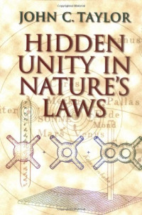John C. Taylor — Hidden Unity in Nature's Laws