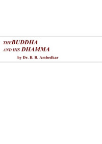 Bhimrao Ramji Ambedkar — The Buddha and his Dhamma