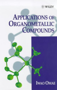 Iwao Omae — Applications of Organometallic Compounds
