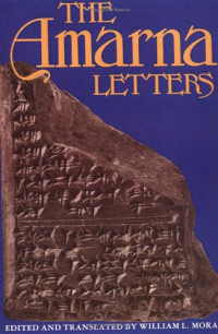 William L. Moran — The Amarna Letters
