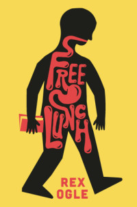 Rex Ogle — Free Lunch