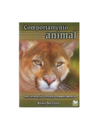 Kleber Del-Claro — Comportamento Animal - Uma introdução à ecologia comportamental