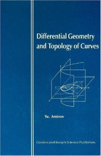 Yu Animov — Differential geometry and topology of curves