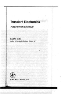 Paul W. Smith — Transient Electronics: Pulsed Circuit Technology