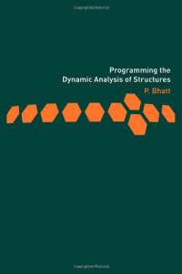 Prab Bhatt — Programming the Dynamic Analysis of Structures