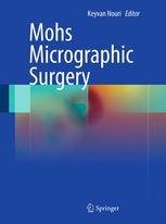 Keyvan Nouri — Mohs Micrographic Surgery