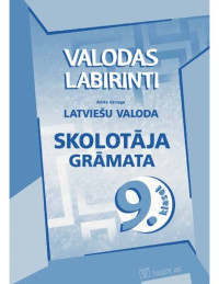 A. Vanaga — Latviešu valoda 9. klasei. Skolotāja grāmata