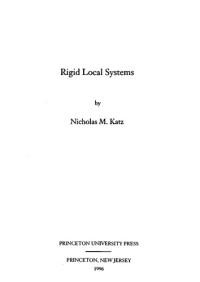 Nicholas M. Katz — Rigid local systems