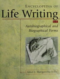Margaretta Jolly — Encyclopedia of Life Writing: Autobiographical and Biographical Forms Volume 2