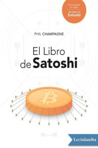 Phil Champagne — El Libro de Satoshi
