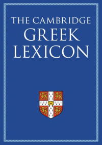 J. Diggle — The Cambridge Greek Lexicon