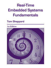 Tom Sheppard — Real-Time Embedded Systems Fundamentals