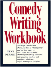 Gene Perret — Comedy Writing Workbook