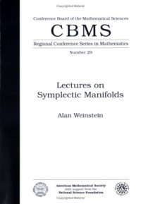 Alan Weinstein — Lectures on symplectic manifolds