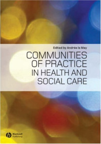 Andrée Le May — Communities of Practice in Health and Social Care