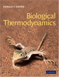 Donald T. Haynie — Biological Thermodynamics