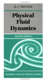 D. J. Tritton — Physical fluid dinamics