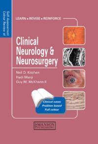 D. Kitchen, Neil; Manji, Hadi; McKhann, Guy — Clinical Neurology and Neurosurgery : Self-Assessment Colour Review