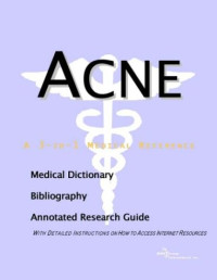 Health Publica Icon Health Publications — Acne - A Bibliography, Medical Dictionary, and Annotated Guide to Internet Research References