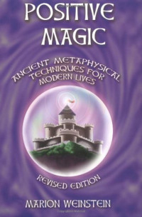 Marion Weinstein — Positive Magic