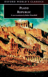 Plato; Robin Waterfield — Republic