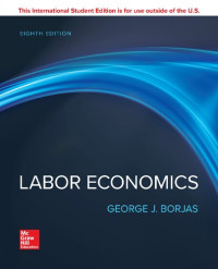 George J. Borjas — ISE Labor Economics (ISE HED IRWIN ECONOMICS)