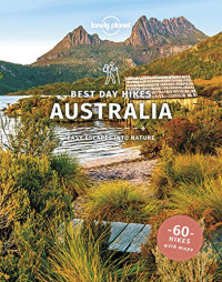 Lonely Planet — Lonely Planet Australia's Best Day Hikes