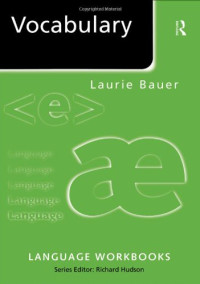 Laurie Bauer — Vocabulary (Language Workbooks).