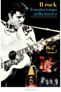 Alain Dister — Il Rock. Il nostro tempo nella musica