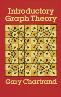 Gary Chartrand — Introductory Graph Theory