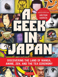 Hector Garcia — A Geek in Japan