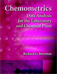 Richard G. Brereton — Chemometrics: data analysis for the laboratory and chemical plant