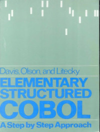 Gordon B. Davis, etc. — Elementary Structured Cobol: Step by Step Approach