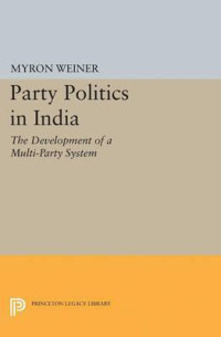 Myron Weiner — State Politics in India
