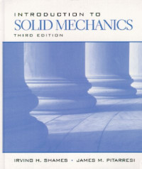 Irving H. Shames, James M. Pitarresi — Introduction to Solid Mechanics