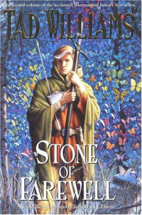 Tad Williams — Stone of Farewell