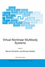 Ahmed A. Shabana (auth.), Werner Schiehlen, Michael Valášek (eds.) — Virtual Nonlinear Multibody Systems