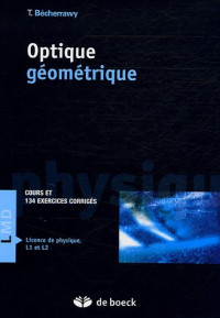Tamer Bécherrawy — Optique géométrique : Cours et exercices corrigés