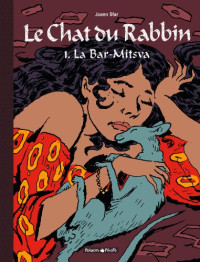 Joann Sfar — Le Chat du Rabbin - Tome 01 - La Bar-Mitsva