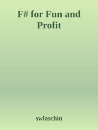 it-ebooks — F# for Fun and Profit eBook