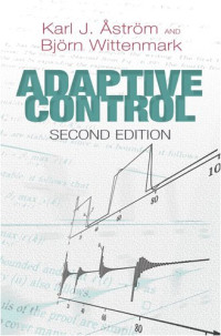 Karl J. Astrom, Bjorn Wittenmark — Adaptive control