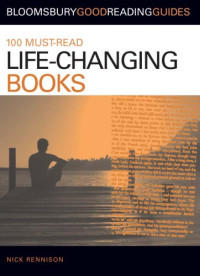 Nick Rennison — 100 Must-read Life-Changing Books