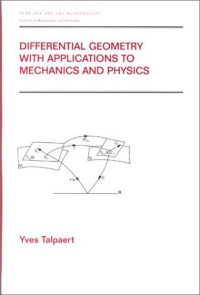 Yves Talpaert — Differential Geometry with Applications to Mechanics and Physics