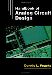 Dennis L. Feucht — Handbook of Analog Circuit Design