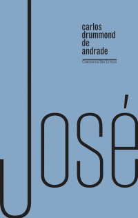 Carlos Drummond de Andrade — José